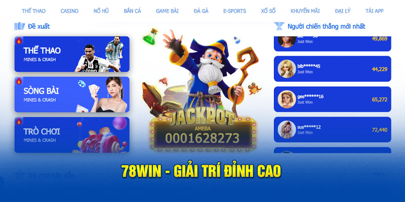 Những lý do nên trải nghiệm 78WIN