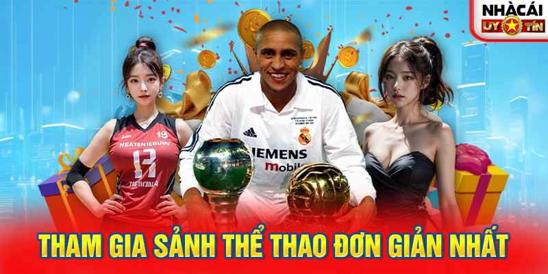 Tham gia sảnh Thể thao đơn giản nhất